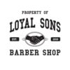 Property of Loyal Sons Barbershop Detail